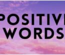 قدرت عجیب کلمات مثبت